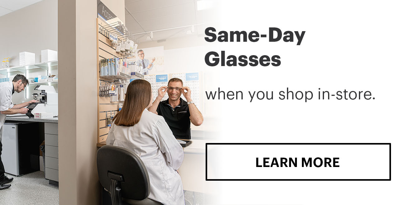 Same-Day Glasses