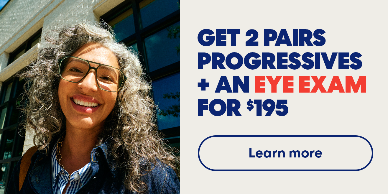 Get 2 pairs of progressives and an exam for $195 at America's Best